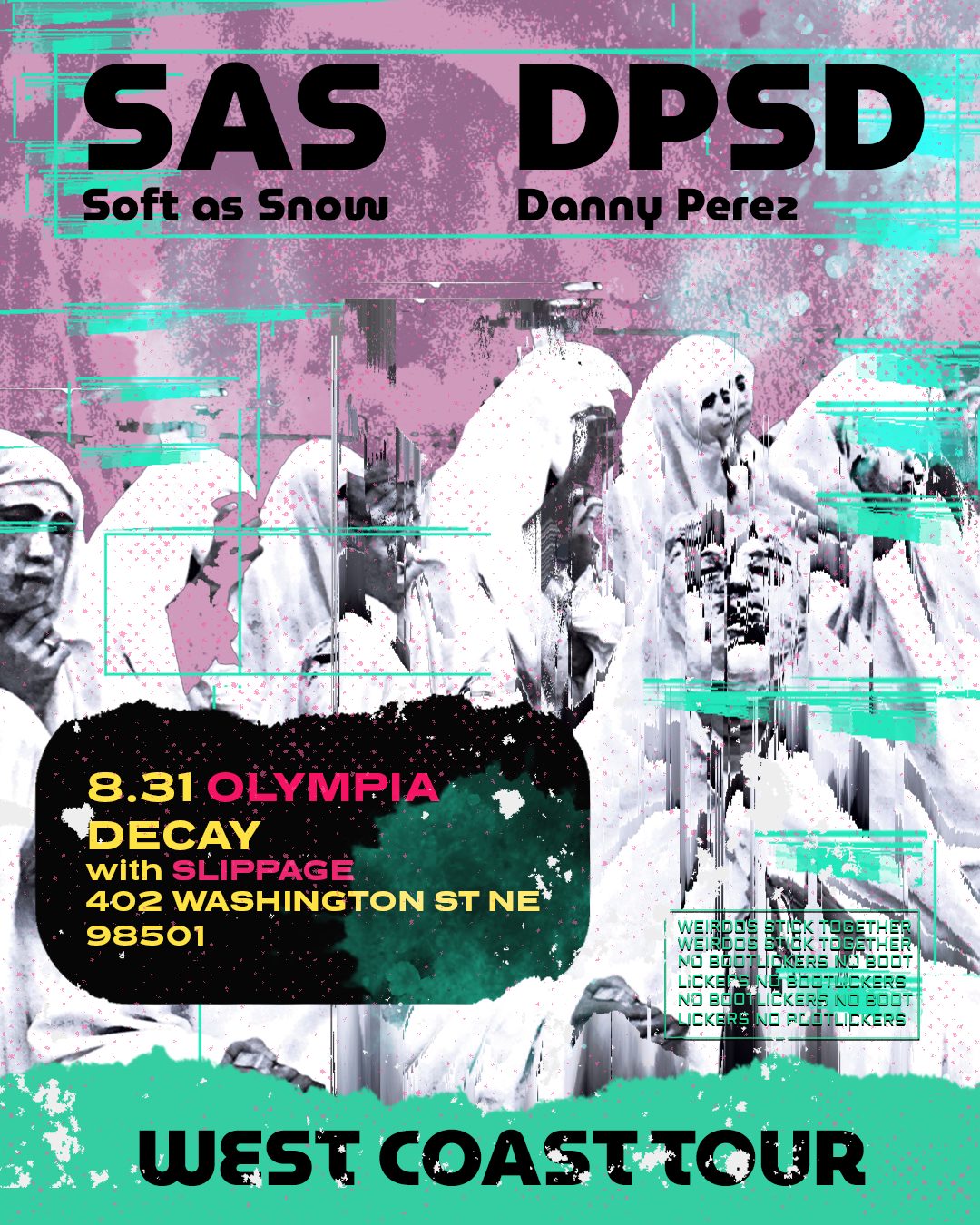 Flyer for slippage, DPSD, Soft as Snow